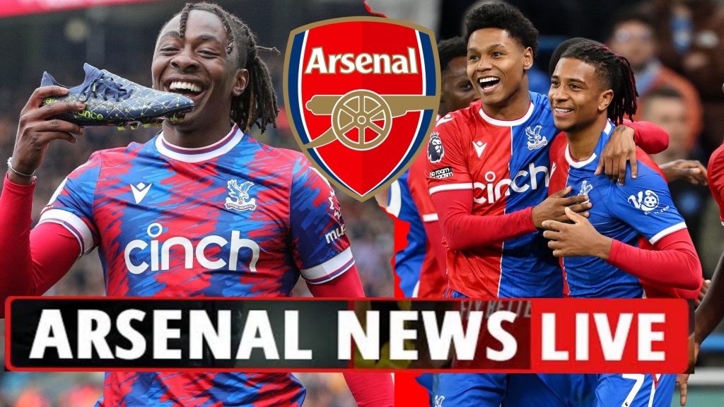 Crystal Palace informed Arsenal about their decision on £40 million attacker with five premier league goals this season